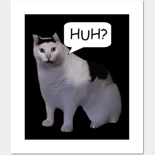 Huh Cat Meme Posters and Art